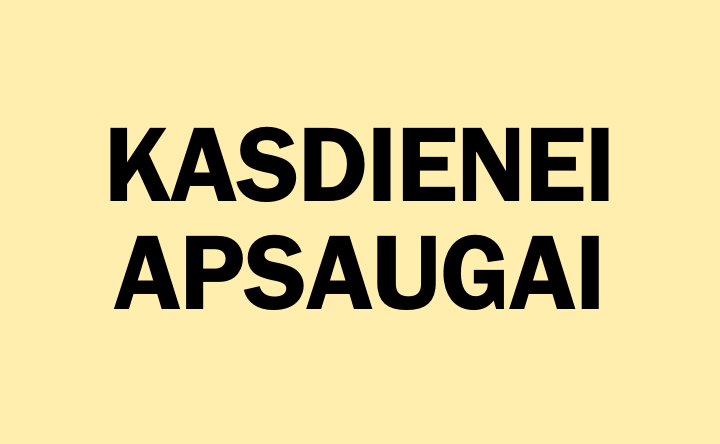 Kasdienei apsaugai