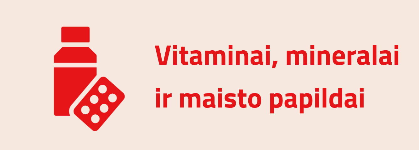 Vitaminai, mineralai ir maisto papildai